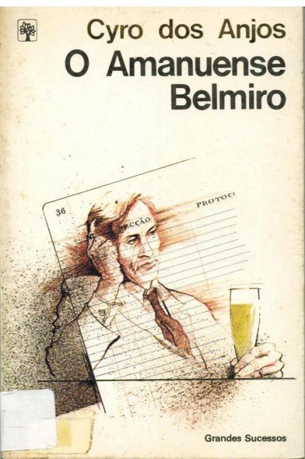 Amanuense Belmiro, O